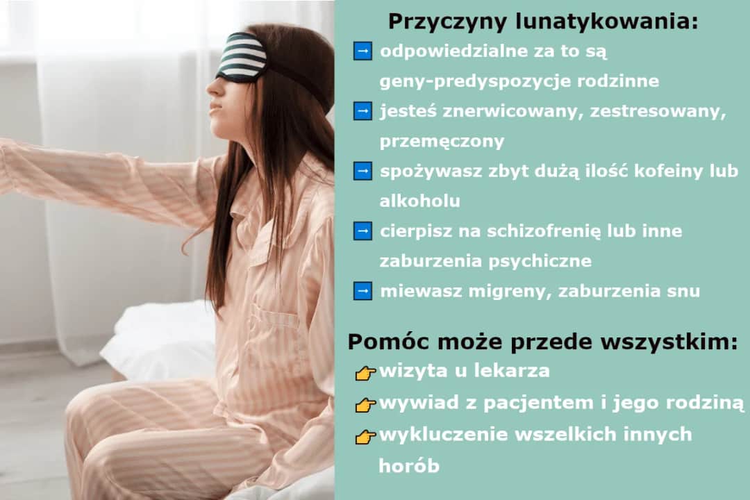 Lunatykowanie przyczyny: co je wywołuje i jak temu zapobiec?